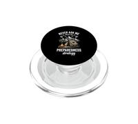 Never Ask Me About My Preparedness Strategy Prepper PopSockets PopGrip for MagSafe