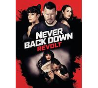 Never Back Down: Revolt 4K [Ultra HD]