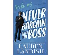 Never Bargain with the Boss (Never Say Never)