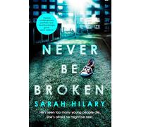Never Be Broken (D.I. Marnie Rome 6)