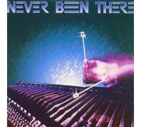 Never Been There - Never Been There
