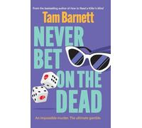 Never Bet on the Dead: The BRAND NEW razor-sharp crime thriller to keep you hooked in 2026