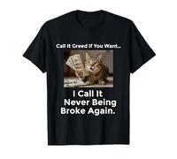 Never Broke Again Cat Apparel T-Shirt
