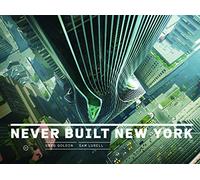 Never Built New York