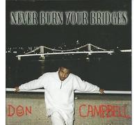 Never Burn Your Bridges
