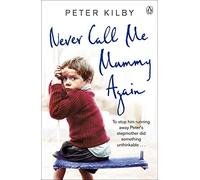 Never Call Me Mummy Again