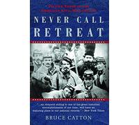 Never Call Retreat: The American Civil War Trilogy: 3: v. 3
