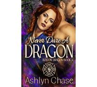 Never Dare a Dragon (Boston Dragons)