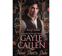 Never Dare a Duke: 2 (Sons of Scandal)