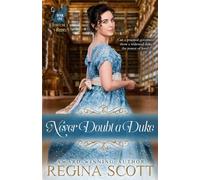 Never Doubt a Duke: Volume 1 (Fortune's Brides)