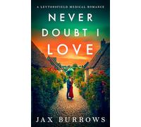 Never Doubt I Love: A small-town, friends-to-lovers romance with heart (The McBrides)