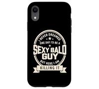 Never Dreamed Sexy Bald Guy Funny Dad Husband Grandpa Joke Case for iPhone XR