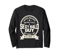Never Dreamed Sexy Bald Guy Funny Dad Husband Grandpa Joke Long Sleeve T-Shirt