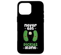 Never Eat Pickles Alone Cucumbers Cucumber Vegetables Pickle Case for iPhone 16 Pro Max