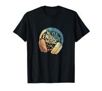 Never Enough Music T-Shirt