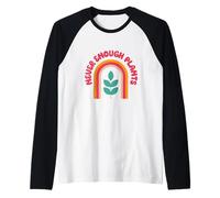 Never Enough Plants Arbor Day Earth Day Plant Based Gardener Raglan Baseball Tee