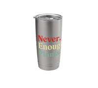 Never Enough Plants Stainless Steel Insulated Tumbler