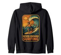 Never Enough Surfing Ocean Waves Zip Hoodie