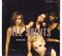 Never Ever by All Saints (1998-03-03)