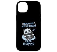 Never Ever Give Up Dreams Keep Sleeping a Fuuny Panda Case for iPhone 14 Plus
