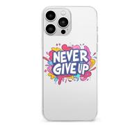 Never Ever Give Up Phone Cases Shockproof Cover Drop Protection Shell Compatible with iPhone 13/Pro/Pro Max/mini