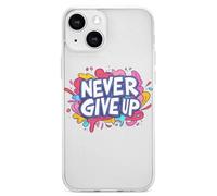 Never Ever Give Up Phone Cases Shockproof Cover Drop Protection Shell Compatible with iPhone 13/Pro/Pro Max/mini