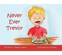 Never Ever Trevor