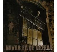 Never Face Defeat - Changing Times