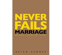 Never Fails: 30 Day Marriage Devotional