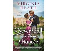 Never Fall for Your Fiancee: 1 (Merriwell Sisters)