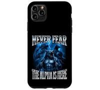 Never Fear The Alpha is Here Unhinged Iconic Wolf Meme Men Case for iPhone 11 Pro Max