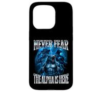 Never Fear The Alpha is Here Unhinged Iconic Wolf Meme Men Case for iPhone 15 Pro