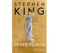Never flinch. La lotteria degli innocenti (Pandora)