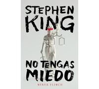 Never Flinch (No Tengas Miedo) Spanish Edition