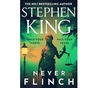 NEVER FLINCH Stephen King Paperback -BRAND NEW