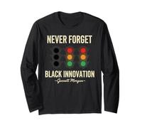 Never Forget Black Innovation Traffic Signal Black History Long Sleeve T-Shirt