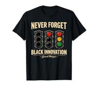 Never Forget Black Innovation Traffic Signal Black History T-Shirt