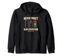 Never Forget Black Innovation Traffic Signal Black History Zip Hoodie