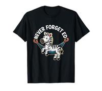 Never Forget Ed the Zebra Captured T-Shirt