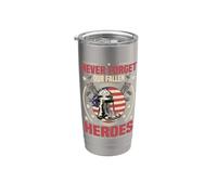 Never Forget Our Fallen Heroes Memorial Day Veterans Day US Stainless Steel Insulated Tumbler