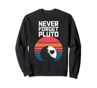 Never Forget Pluto 80s Retro Aesthetic Sweatshirt