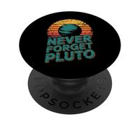 Never Forget Pluto Funny Space Astronomy PopSockets Adhesive PopGrip