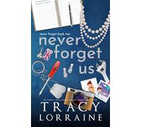 Never Forget Us: A Military Love Triangle Romance: 2 (Never Forget Alternate Editions)