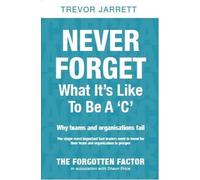 Never Forget What it's Like to be a 'C': The Forgotten Factor
