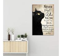 Never Forget Who You are Poster Animal Cat LGift Cute Cat Cafe, Bar, Home, Courtyard Wall Tin Sign Poster Poster 8X12 Inches