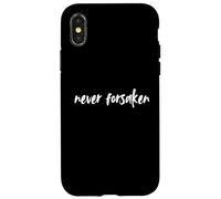 Never Forsaken Deuteronomy Faith Quote Case for iPhone X/XS