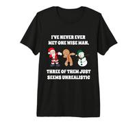 Never Found One Wise Man Funny Christmas Three Wise Men Premium T-Shirt