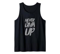 Never Giva Up Grammar Joke Misspelled Tattoo Incorrect Quote Tank Top