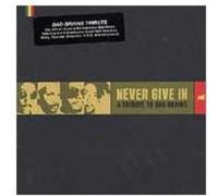 Never Give in Bad Brains Tribu