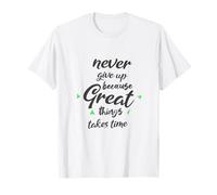 Never Give Up T-Shirt